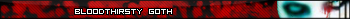 Bloodthirsty goth