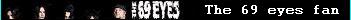 The 69 eyes userbar