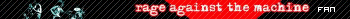 Rage Against the Machine Fan