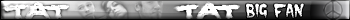 Tat big fan userbar
