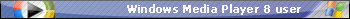 WMP 8 User