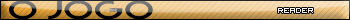 O Jogo Reader