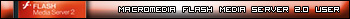 Macromedia Flash Media Server