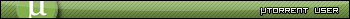 Ã‚Âµtorrent User