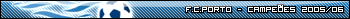F.C.Porto - Campeoes 2005-06