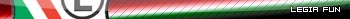LEGIA FUN