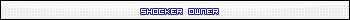 Shocker Owner(a)