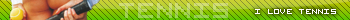 Tennis , Tenis