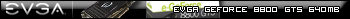 EVGA GeForce 8800 GTS 640 MB