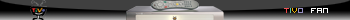 TiVo Fan