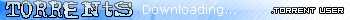 Torrent User (Animated)
