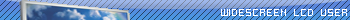 Widescreen User