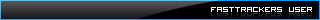 Fasttracker User