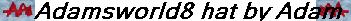 Adamsworld8 Hat USERBAR