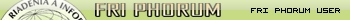 FRI Phorum User