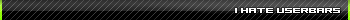 hate userbars =)