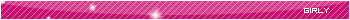 *Girly*