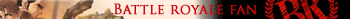 Battel Royale fan