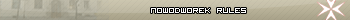 Nowodworek Rules :)