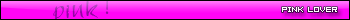 Pink lover
