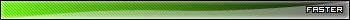 Faster