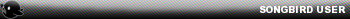 Songbird Userbar