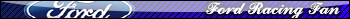 Ford Racing Fan