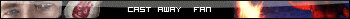 Cast Away