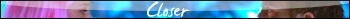 Closer_2