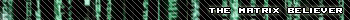 matrix_believer