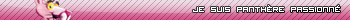 Pink Panther Devotee