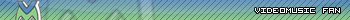 Videomusic Fan