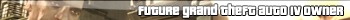 Future GTA IV owner - 1