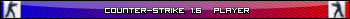 Counter-Strike 1.6 PLAYER