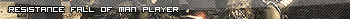 Resistance Fall of Man Player