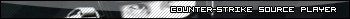 Counter-Strike:Source Gamer