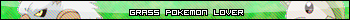Grass Pokemon Lover