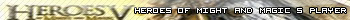 Heroes Of Might & Magic 5 Player