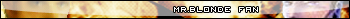 Mr.Blonde fanbar