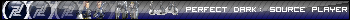 Perfect Dark: Source Player