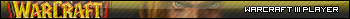 Warcraft III Player (Human)