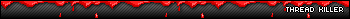 Thread Killer 3D