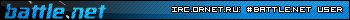 #battle.net channel in irc.ornet.ru user