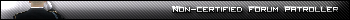 Non-Certified Forum Patroller