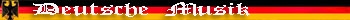 Deutsce Musik