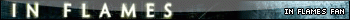 In Flames Fan Userbrs