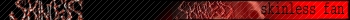 SKINLESS USERBAR