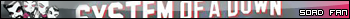 System Of A Down Fan Userbar
