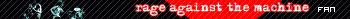 Rage Against the Machine Fan