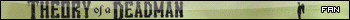 Theory Of A Deadman
